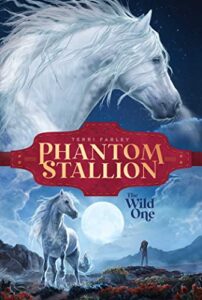 Book Cover: The Phantom Stallion: The Wild One