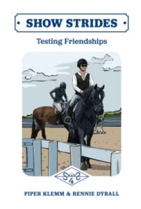 Book Cover: Show Strides: Testing Friendships