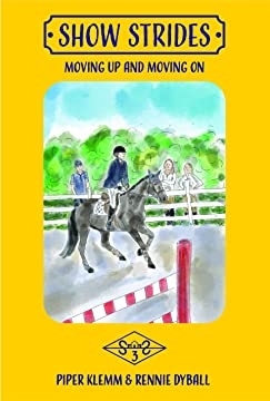 Book Cover: Show Strides: Moving Up and Moving On