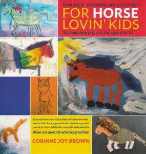 Book Cover: Awesome Art Activities For Horse Lovin’ Kids Volume 2