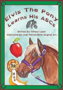 Book Cover: Elvis the Pony Learns His ABCs