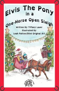 Book Cover: Elvis the Pony in a One-Horse Open Sleigh