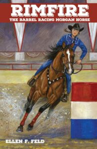 Book Cover: Rimfire: The Barrel Racing Morgan Horse