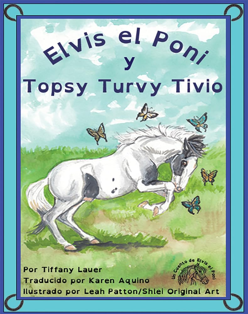 Book Cover: Elvis el Poni y Topsy Turvy Tivio