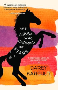 Book Cover: The Horse Who Carries the Stars