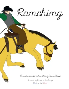 Book Cover: Ranching: Cursive Handwriting Workbook